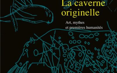 Conférence LA CAVERNE ORIGINELLE